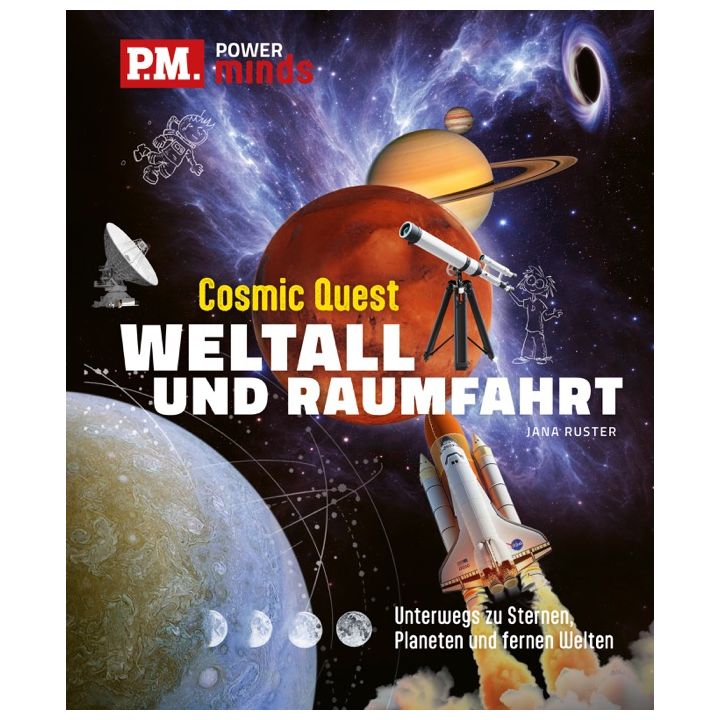 P.M. Power Minds: Weltall und Raumfahrt - Cosmic Quest