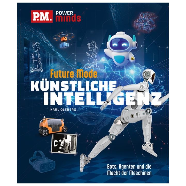 P.M. Power Minds: K&uuml;nstliche Intelligenz - Future Mode