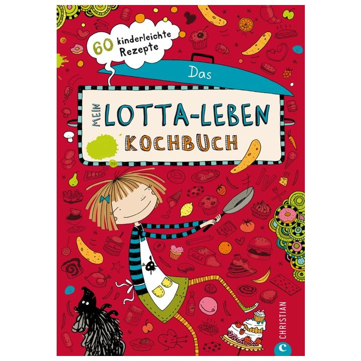 Mein Lotta-Leben. Das Kochbuch