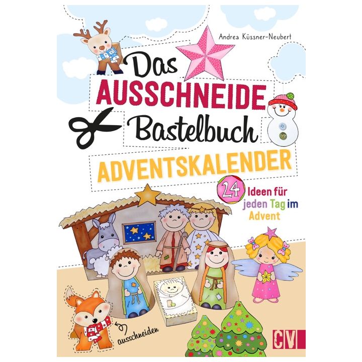 Das Ausschneide-Bastelbuch Adventskalender