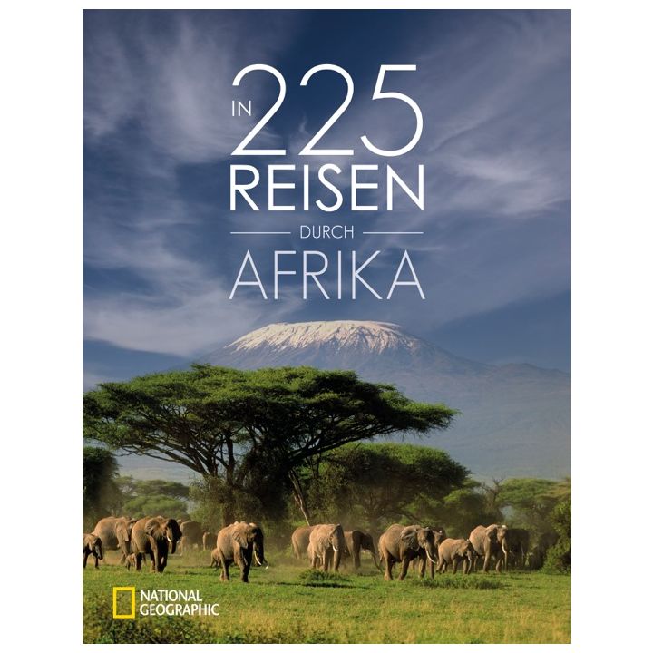 In 225 Reisen durch Afrika