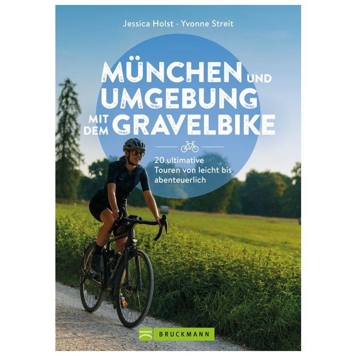 GPS-Download zum Titel M&uuml;nchen und Umgebung mit dem Gravelbike 20 ultimative Touren von leicht bis abenteuerlich