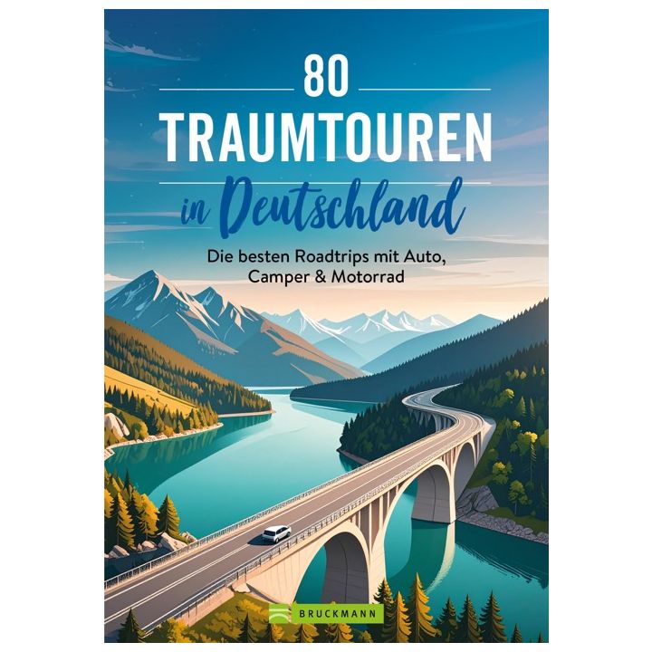 80 Traumtouren in Deutschland