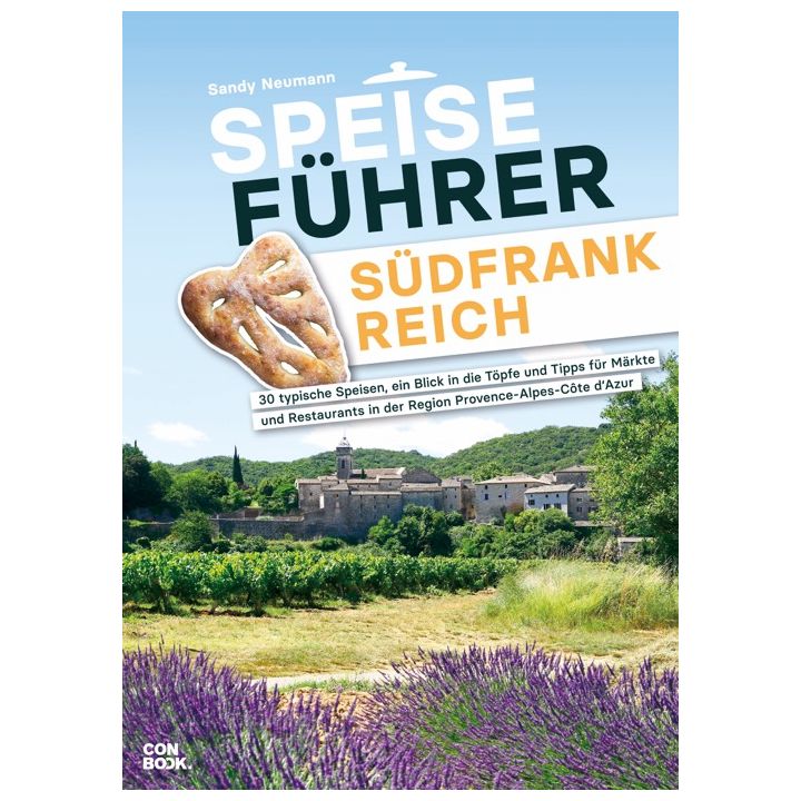 Speisef&uuml;hrer S&uuml;dfrankreich