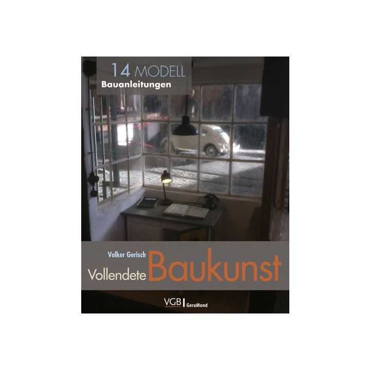 Vollendete Baukunst