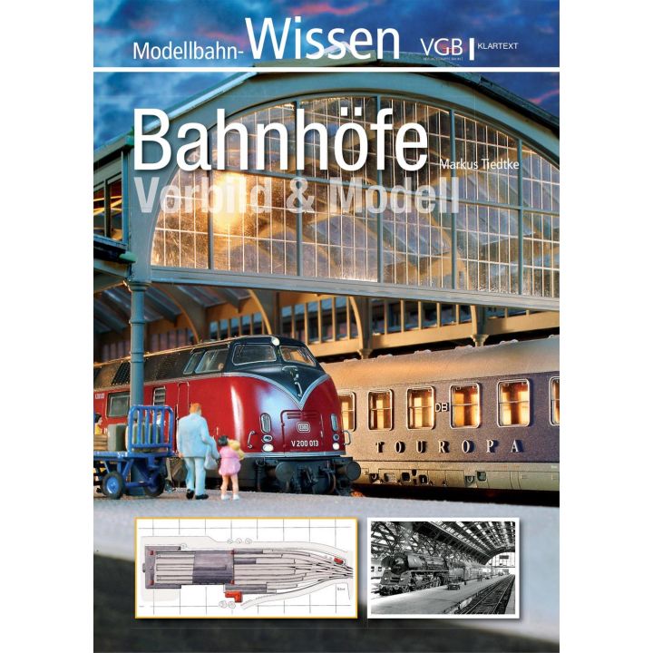 Modellbahn Wissen Bahnhöfe