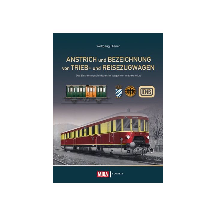 Anstrich und Bezeichnung von Trieb- und Reisezugwagen