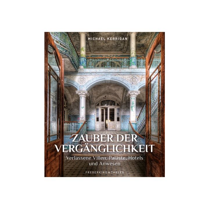 Zauber der Vergänglichkeit
