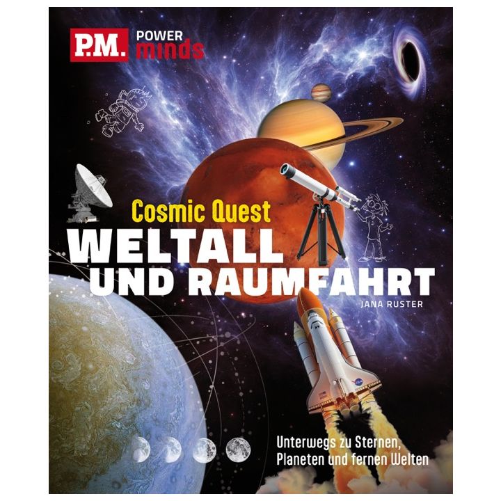 P.M. Power Minds: Weltall und Raumfahrt - Cosmic Quest