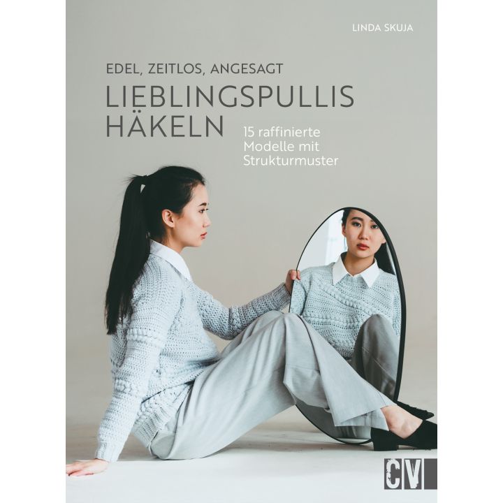 Edel, zeitlos, angesagt: Lieblingspullis häkeln