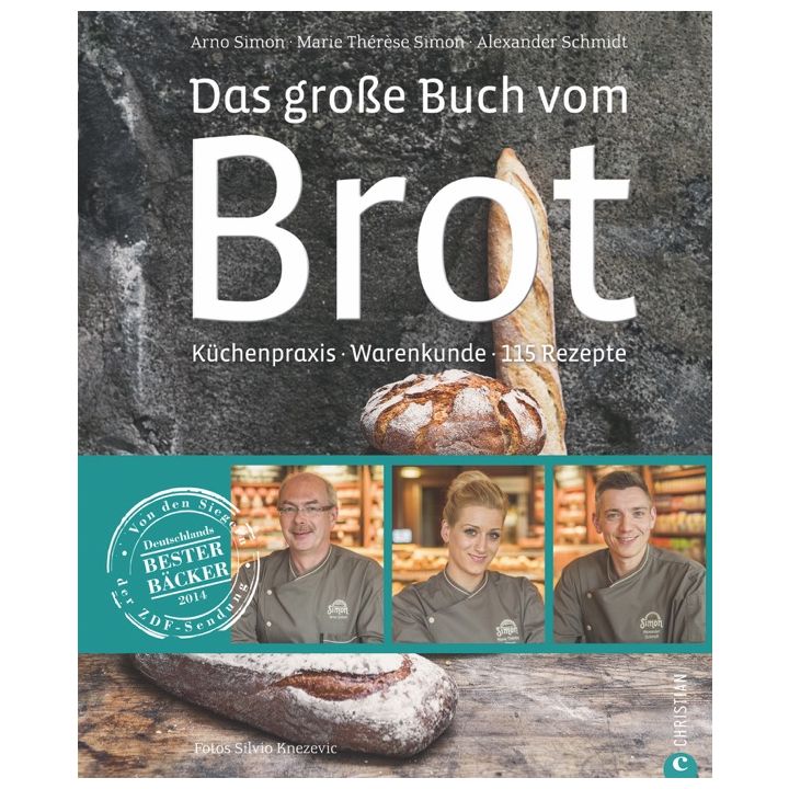 Das gro&szlig;e Buch vom Brot