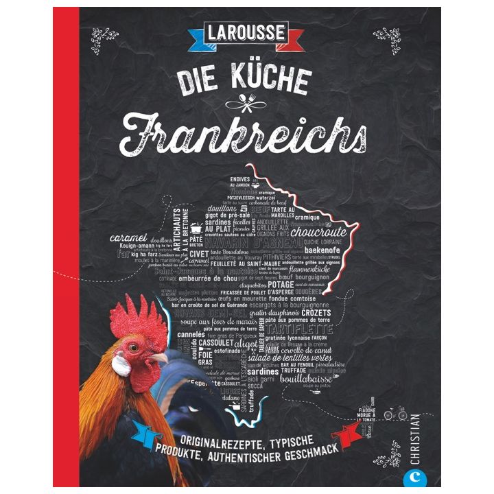 Die K&uuml;che Frankreichs