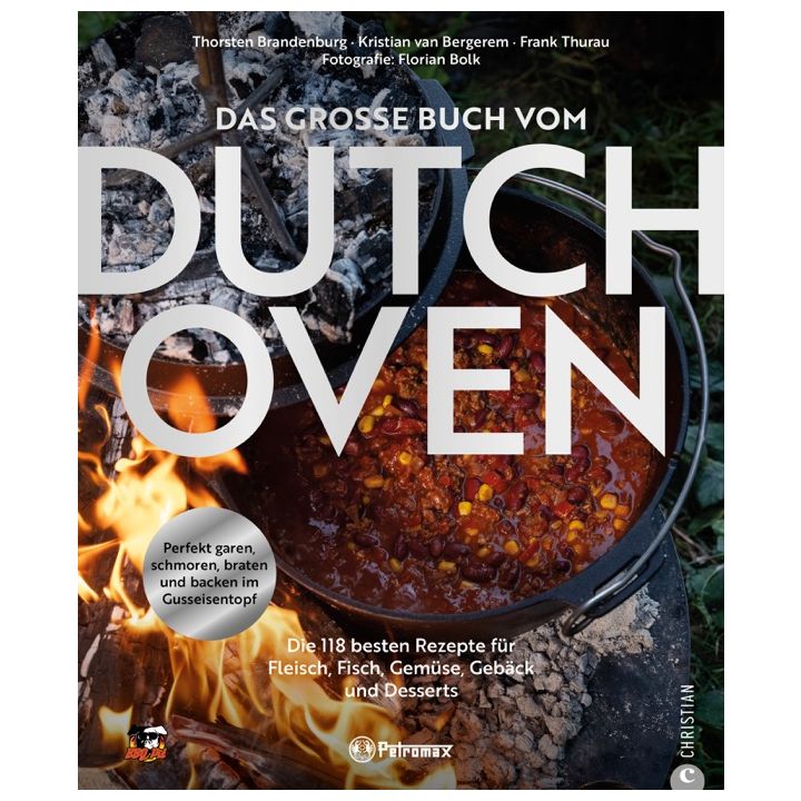 Das gro&szlig;e Buch vom Dutch Oven