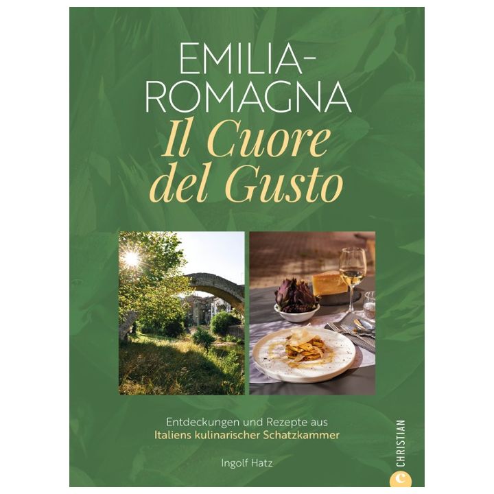 Emilia-Romagna. Il Cuore del Gusto