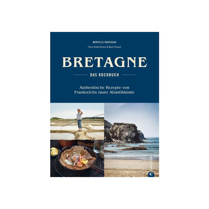 Bretagne – Das Kochbuch
