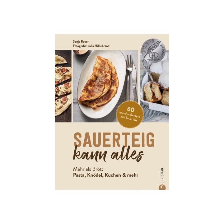 Sauerteig kann alles
