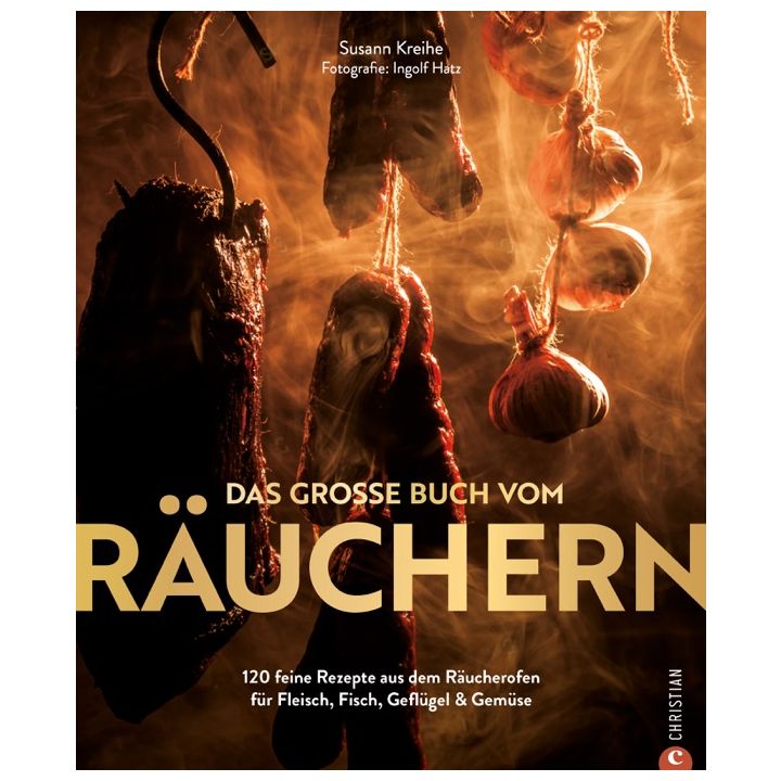 Das gro&szlig;e Buch vom R&auml;uchern