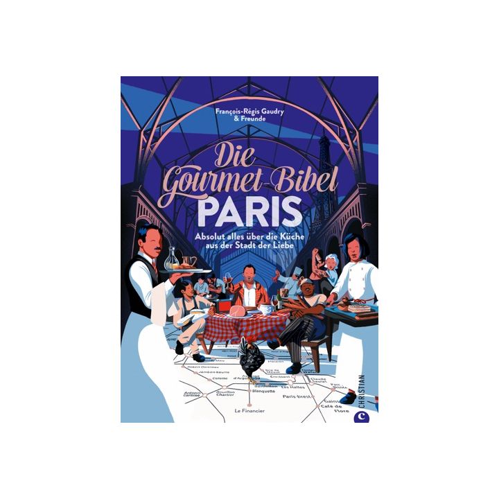 Die Gourmet-Bibel Paris