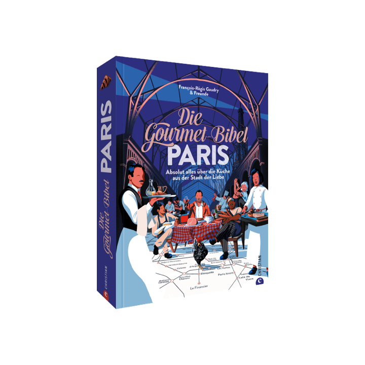 Die Gourmet-Bibel Paris