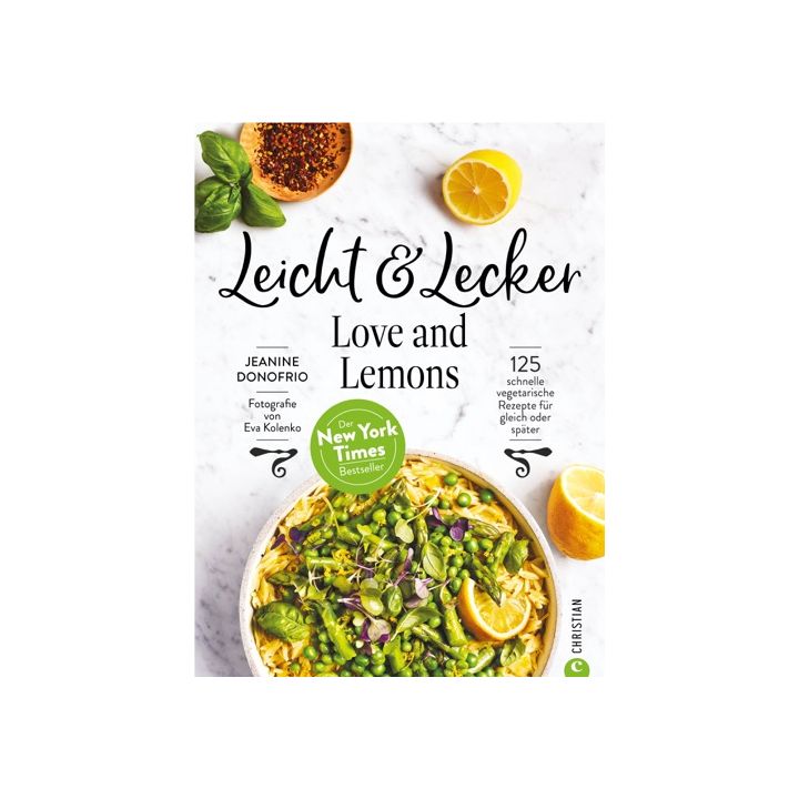 Leicht & Lecker mit Love & Lemons