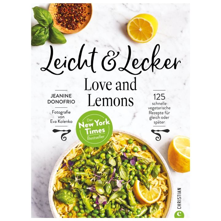 Leicht & Lecker mit Love & Lemons