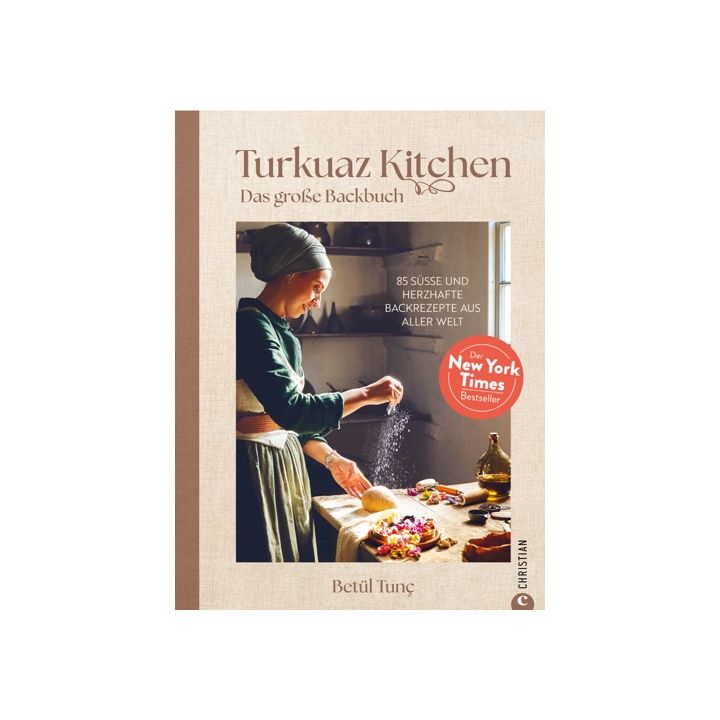 Turkuaz Kitchen: Das große Backbuch