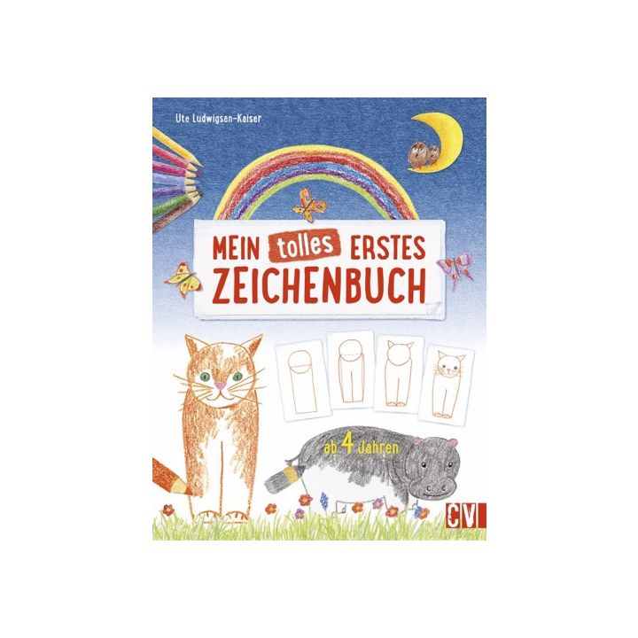 Mein tolles erstes Zeichenbuch