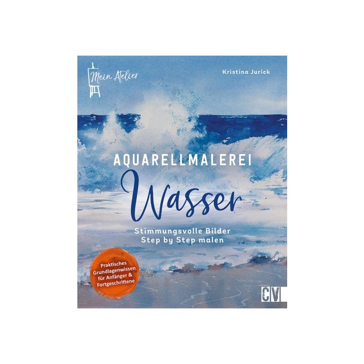 Mein Atelier Aquarellmalerei - Wasser