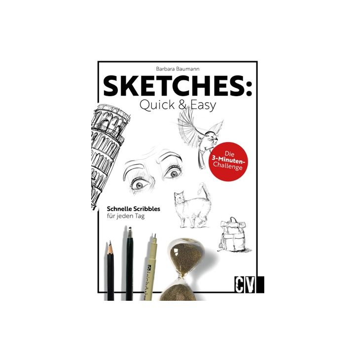 Sketches: Quick & Easy