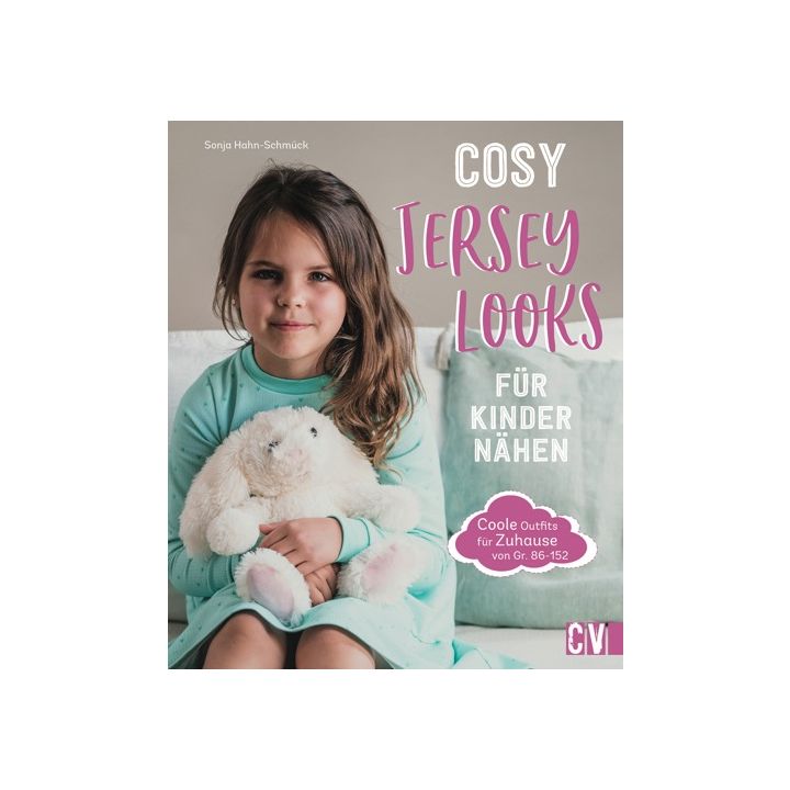 Cosy Jersey-Looks für Kinder nähen