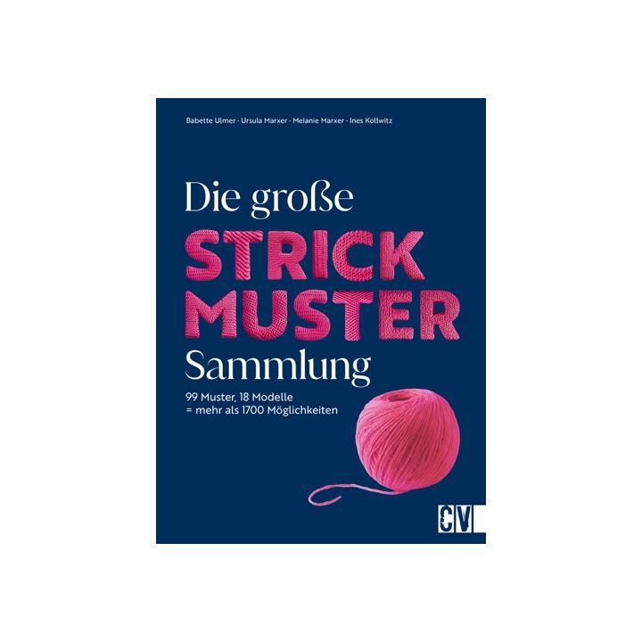 Die große Strickmuster-Sammlung