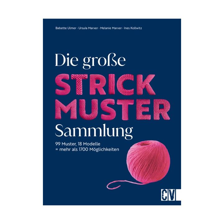 Die große Strickmuster-Sammlung
