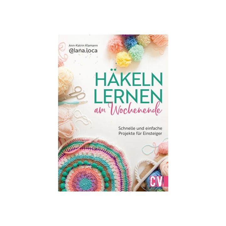 Häkeln lernen am Wochenende