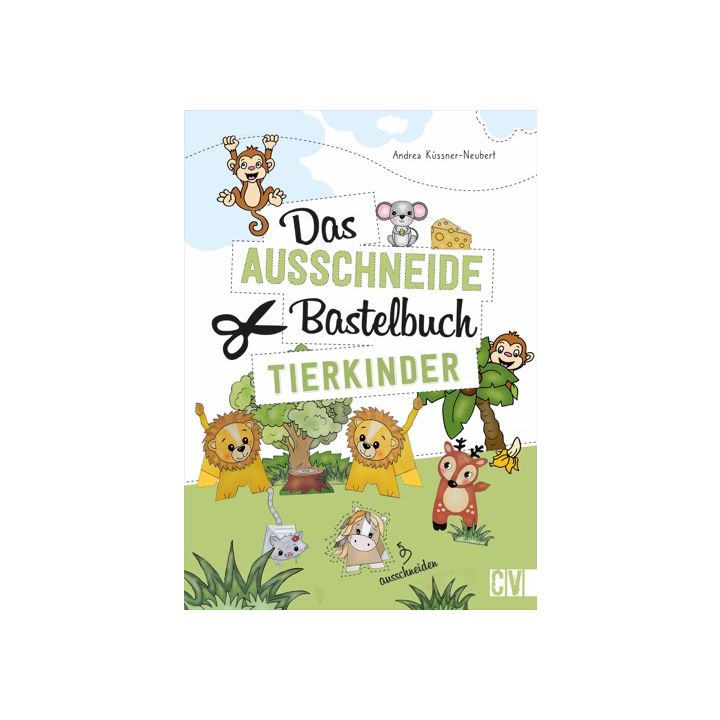 Das Ausschneide-Bastelbuch Tierkinder
