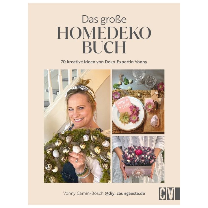 Das gro&szlig;e Homedeko-Buch