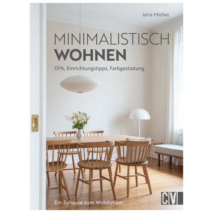 Minimalistisch wohnen