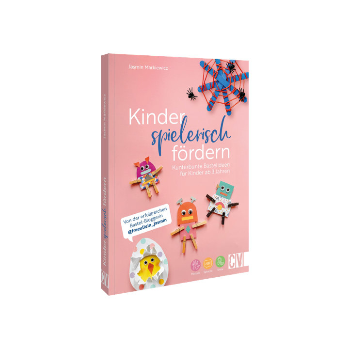 Kinder spielerisch fördern: KunterbunteBastelideen für Kinder ab 3 Jahren