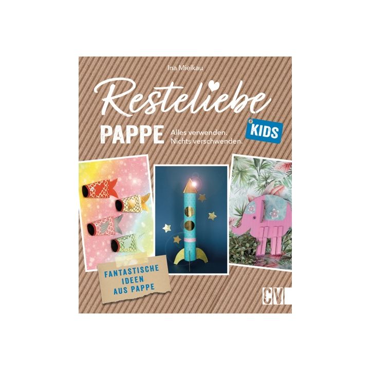 Resteliebe Kids Pappe – Alles verwenden, nichts verschwenden.