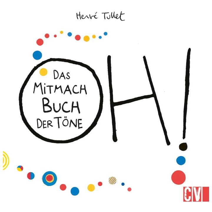 OH! Das Mitmach Buch der Töne