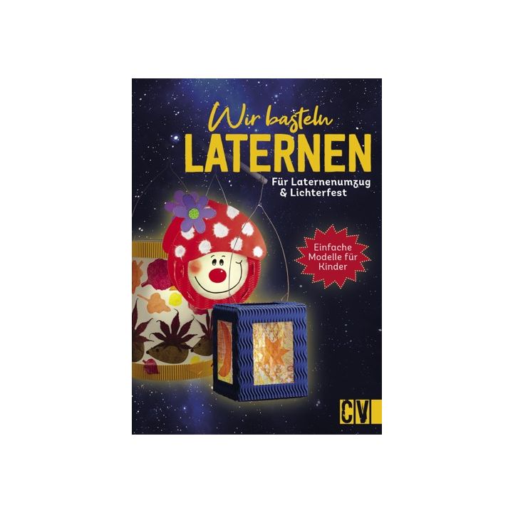Wir basteln Laternen