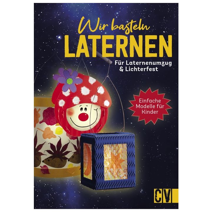 Wir basteln Laternen