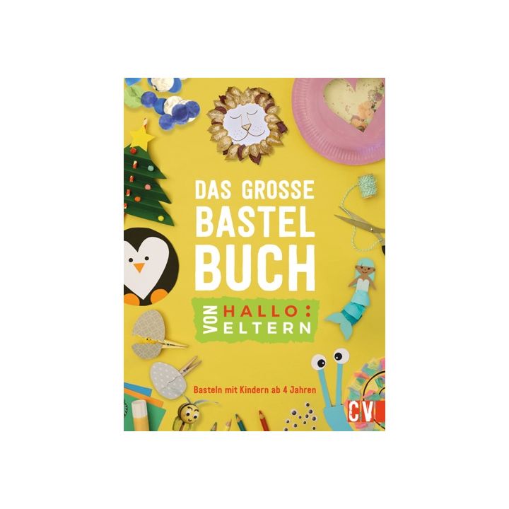 Das große Bastelbuch von Hallo:Eltern