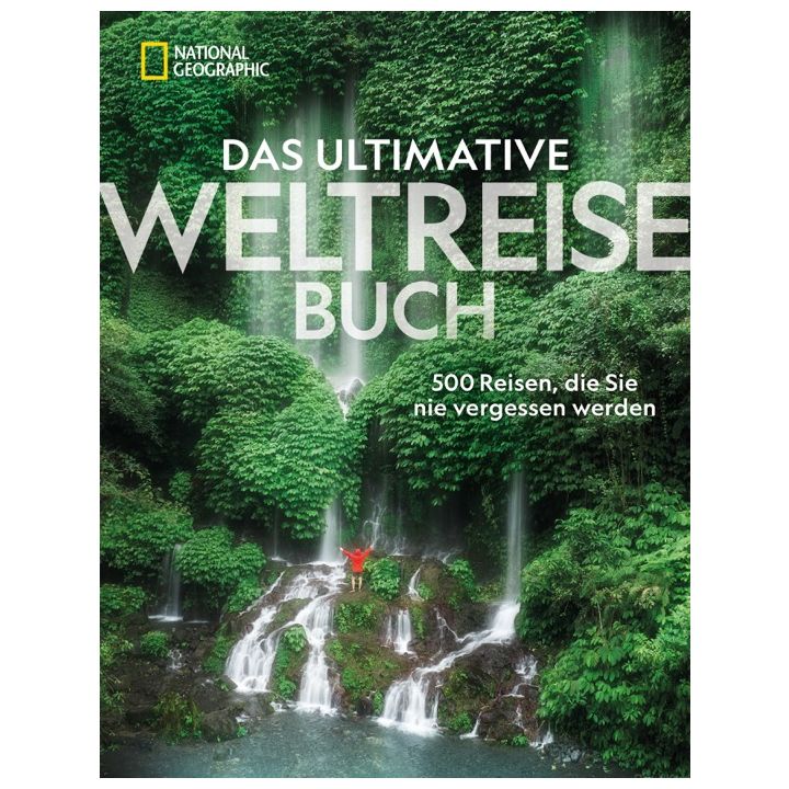 Das ultimative Weltreisebuch