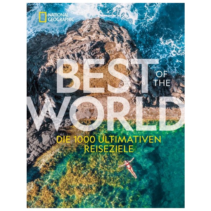 National Geographic Best of the World