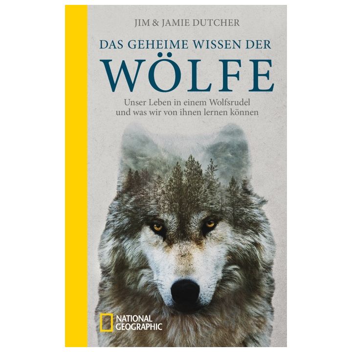 Das geheime Wissen der W&ouml;lfe