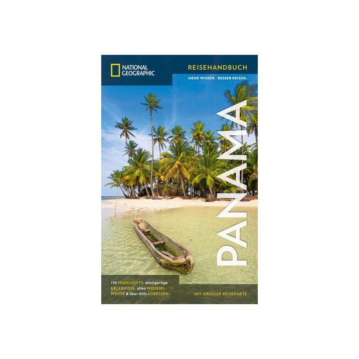 NATIONAL GEOGRAPHIC Reisehandbuch Panama mit Maxi-Faltkarte