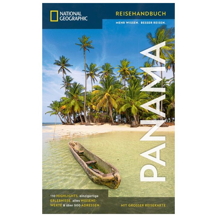 NATIONAL GEOGRAPHIC Reisehandbuch Panama mit Maxi-Faltkarte
