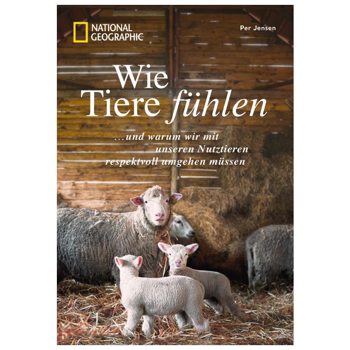 Wie Tiere f&uuml;hlen