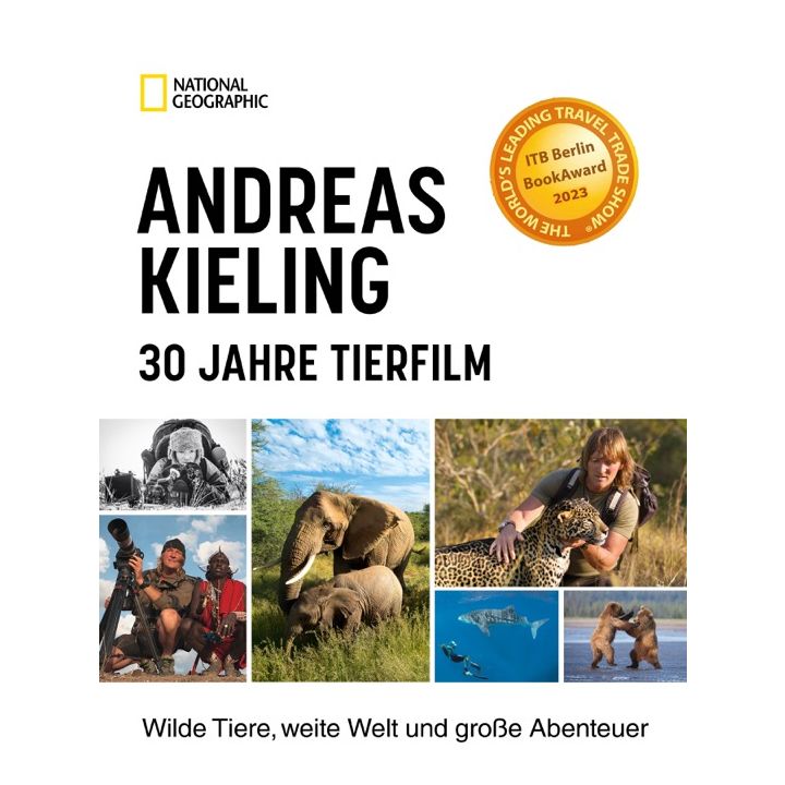 Andreas Kieling – 30 Jahre Tierfilm
