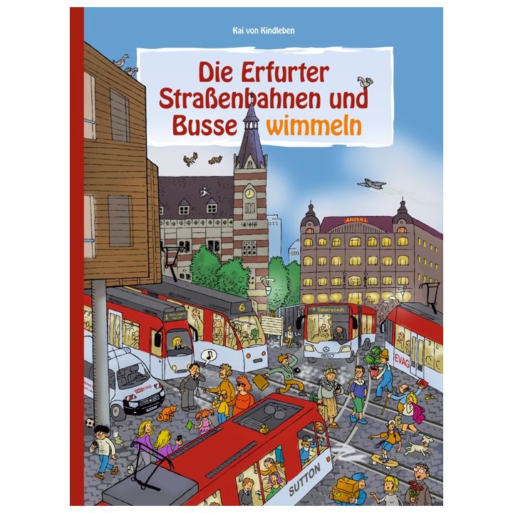 Die Erfurter Stra&szlig;enbahnen und Busse wimmeln